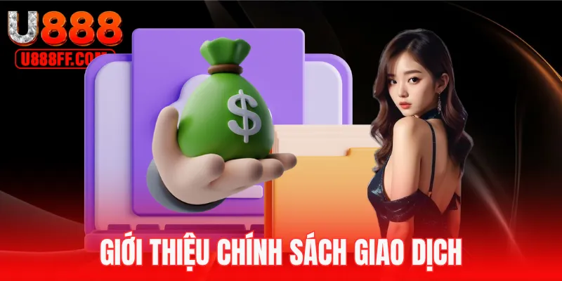 Hiểu đúng về chính sách giao dịch