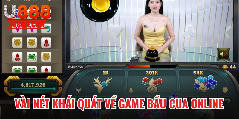 Vài nét khái quát về game Bầu Cua online